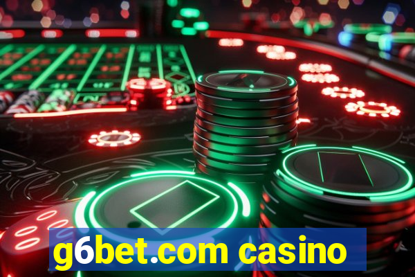 g6bet.com casino